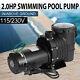 1.5-2.5hp In/above Ground Swimming Pool Pump Motor Hayward With Strainer 115-230v