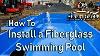 How To Install A Fiberglass Swimming Pool