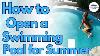 How To Open A Swimming Pool Pool Opening Inground Swimming Pool Opening Steps