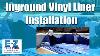 Inground Pool Liners Vinyl Liner Installation By E Z Test Pool Supplies