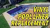 Vinyl Pool Liner Replacement